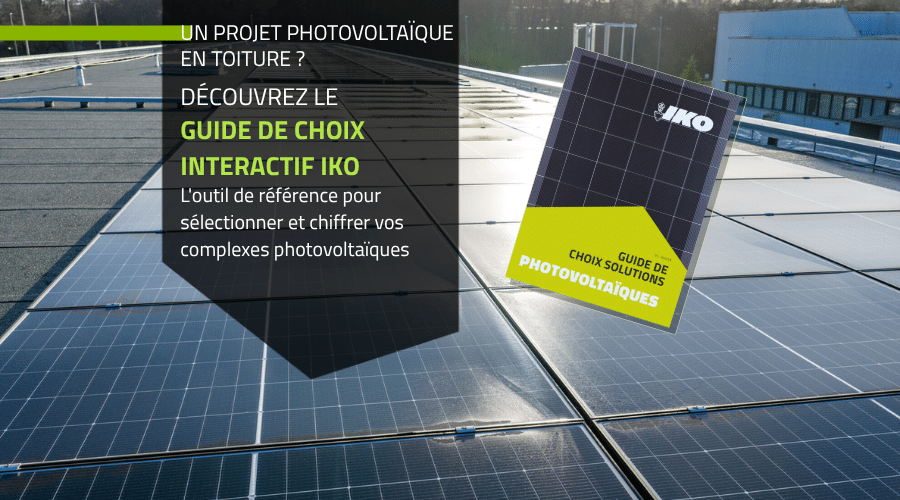 Le guide de choix photovoltaïque IKO